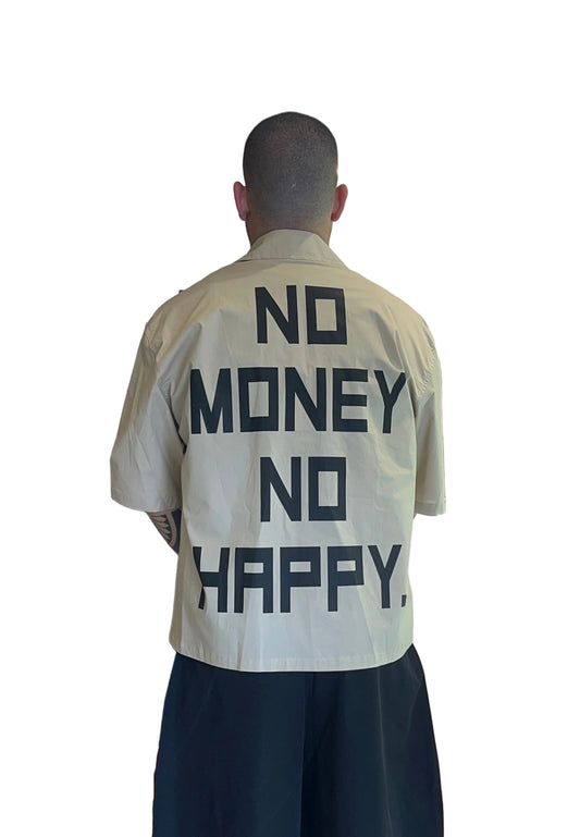 Camicia NO MONEY NO HAPPY