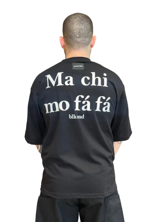 T-shirt MA CHI MO FA FA